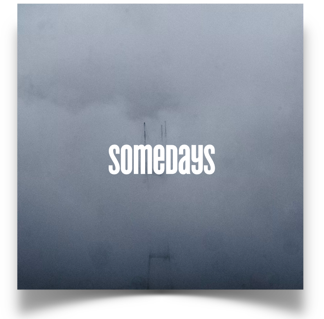 Somedays